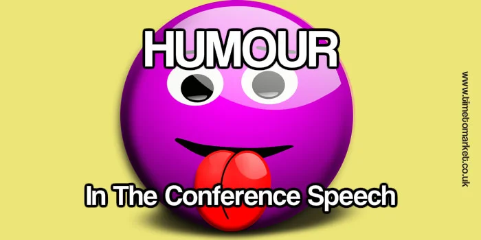 Humour-In-The-Conference-Speech Humour In The Conference Speech