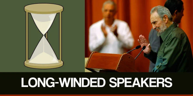 Long-winded speakers