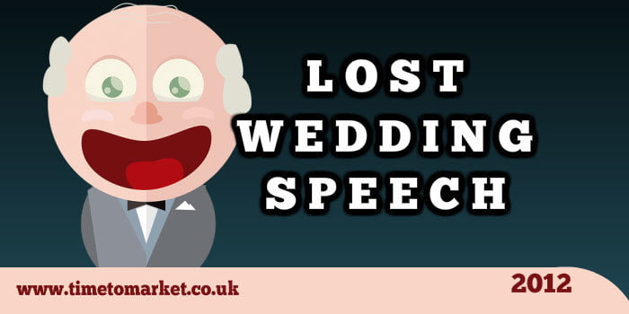 Lost wedding speech