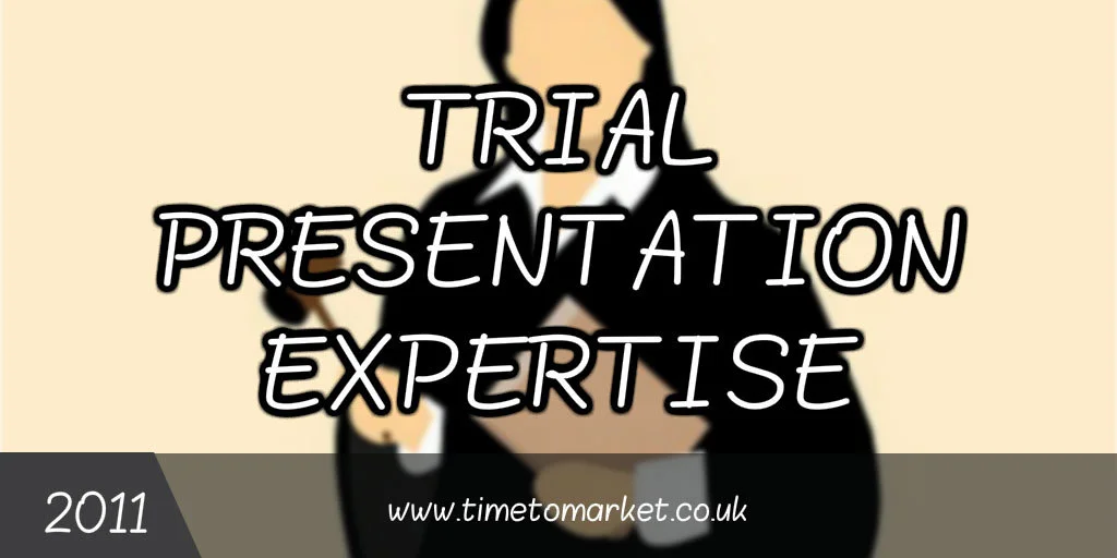 Trial Presentation Expertise