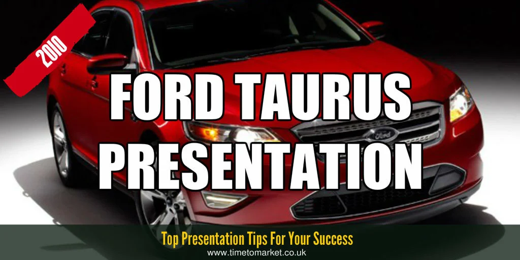Ford Taurus presentation