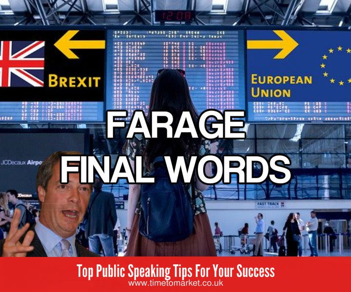 Final words from Farage