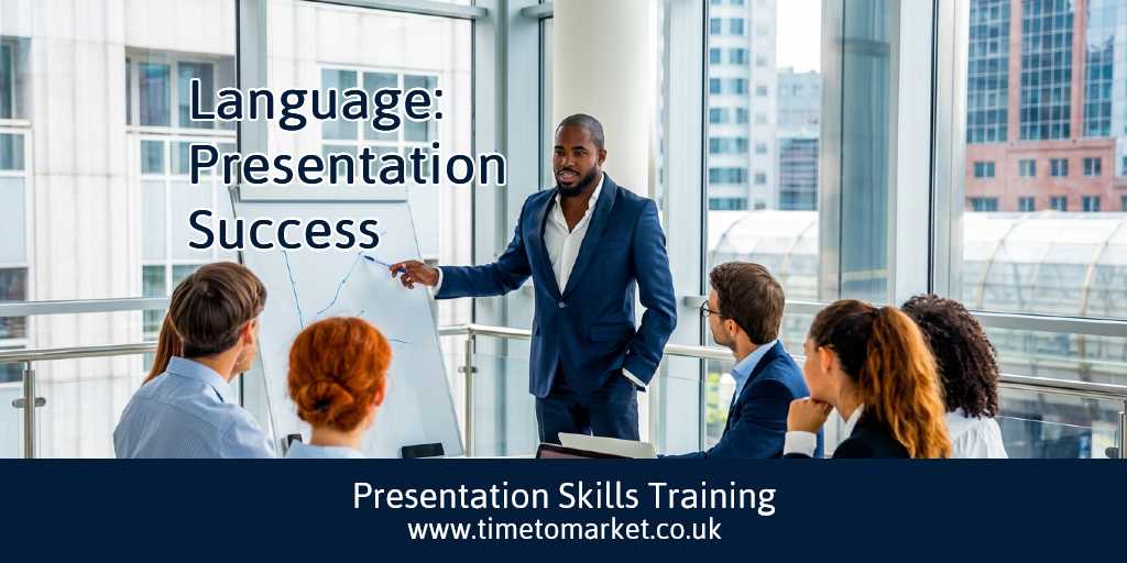 right-language-for-presentation-success-main The right language for presentation success
