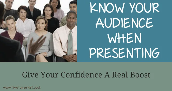 Know-Your-Audience-When-Presenting Know your audience when presenting
