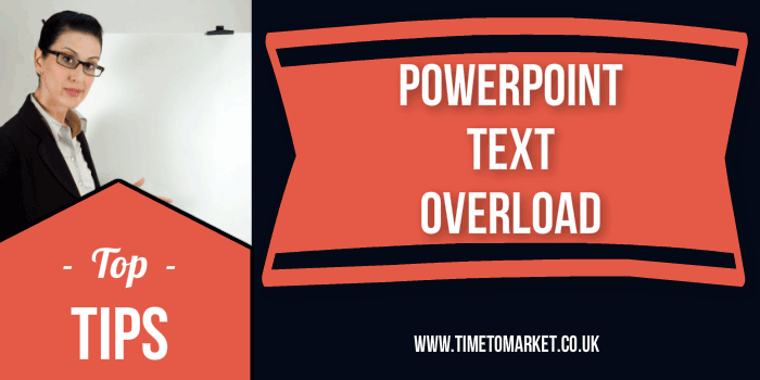 PowerPoint text overload