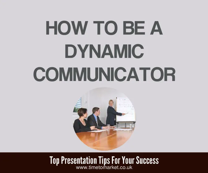 Be-a-dynamic-communicator-featured Successful presentation tips