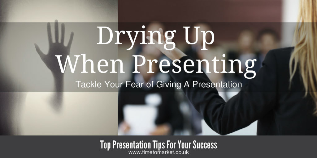 Drying up when presenting