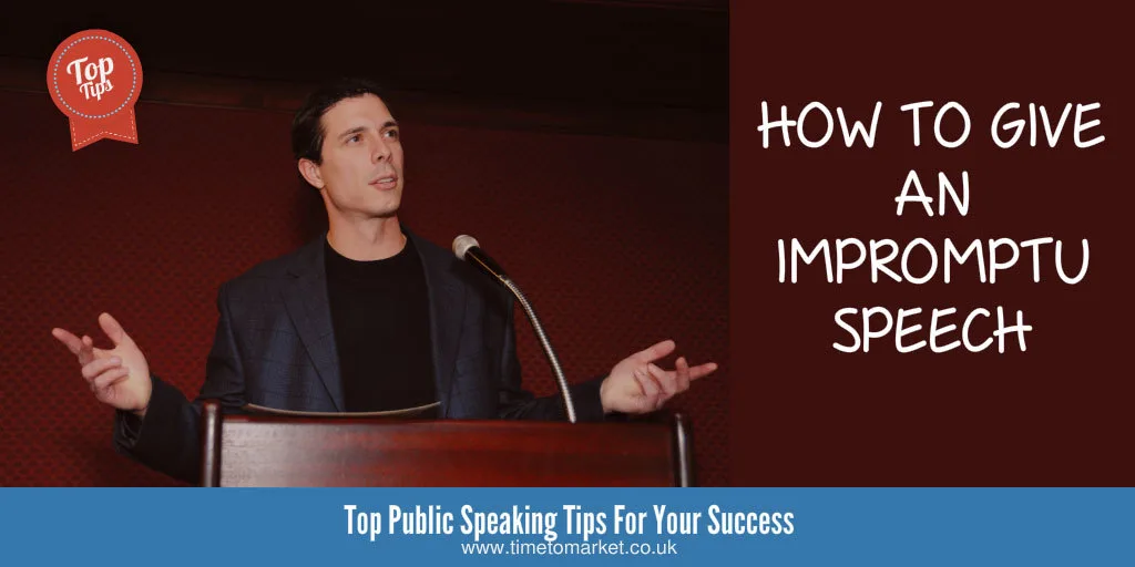 How to give an impromptu speech
