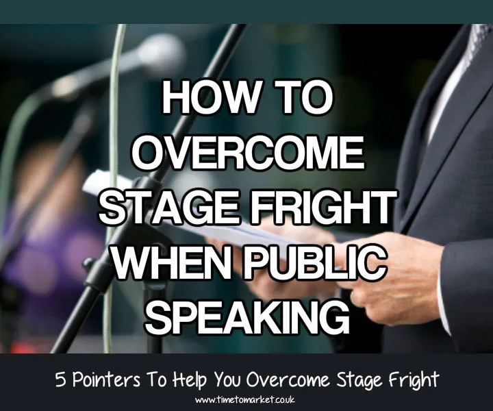 Overcome stage fright when public speaking