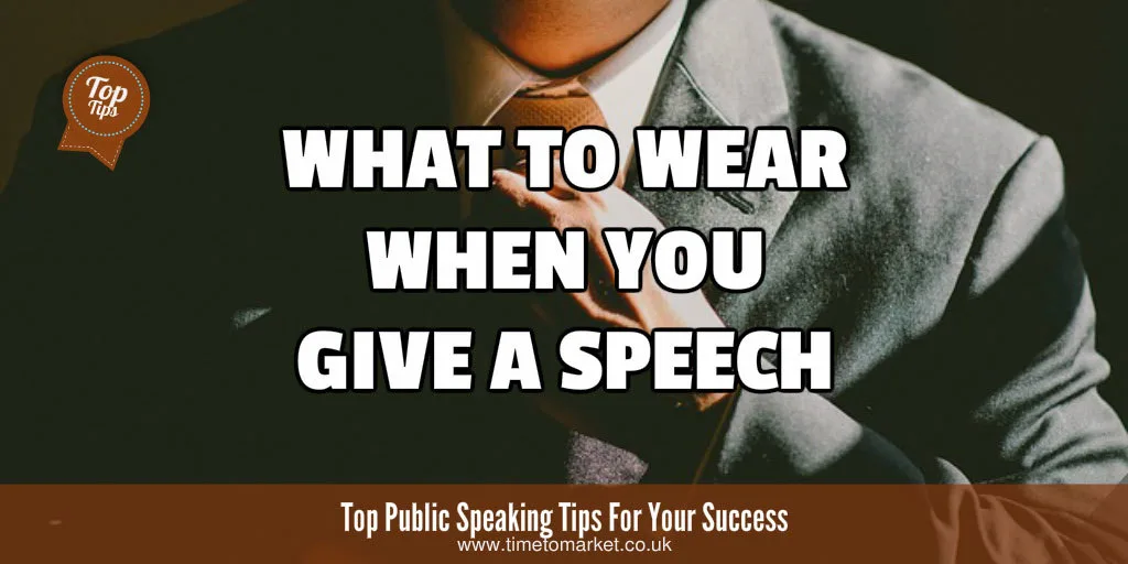 What to wear when you give a speech